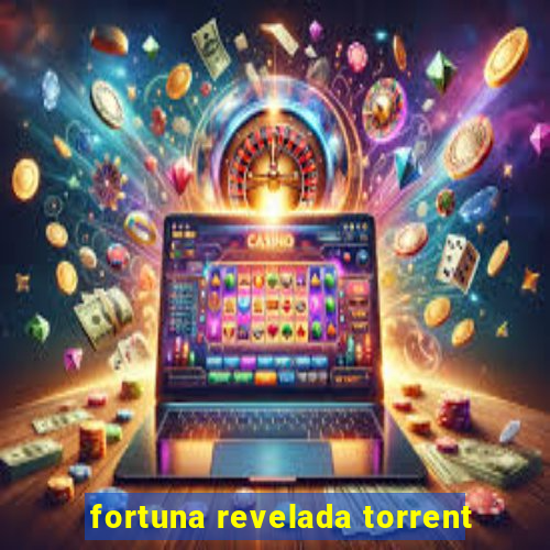 fortuna revelada torrent